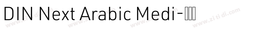 DIN Next Arabic Medi字体转换